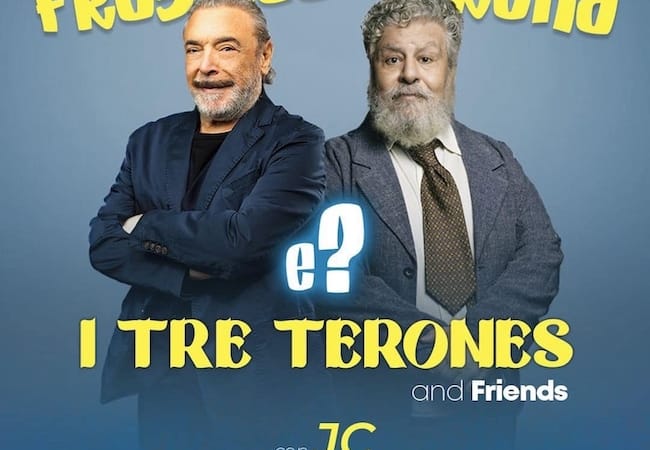 Lello Arena e Nino Frassica in scena al Teatro Cilea di Napoli con “I tre Terones & Friends”