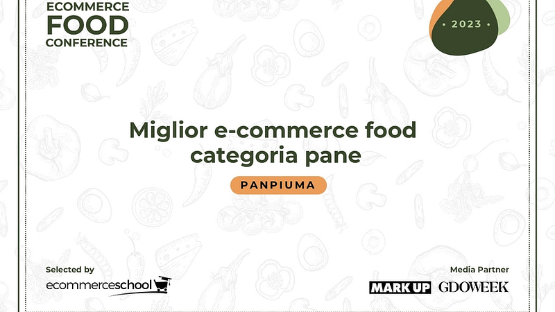 Pan Piuma conquista il premio  “Miglior E-commerce Food Categoria Pane” 2023