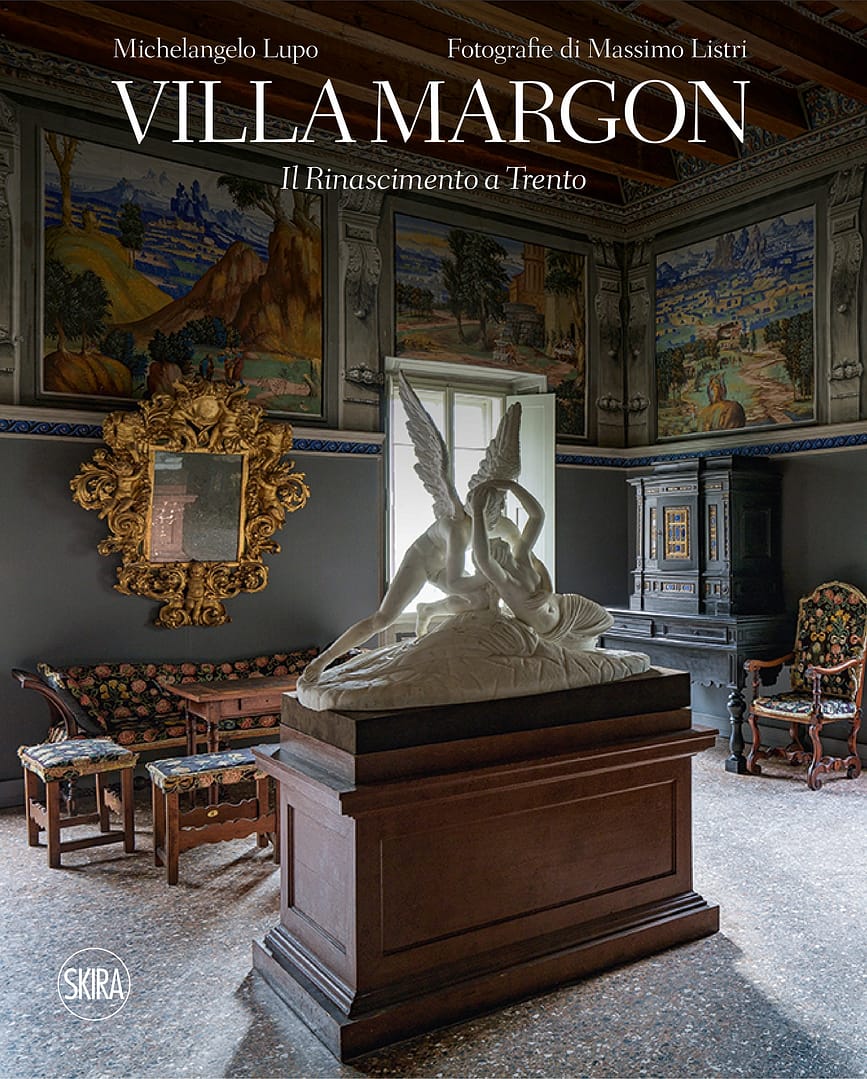 “Villa Margon – Il Rinascimento a Trento”, un prezioso libro d’arte